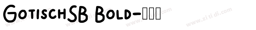 GotischSB Bold字体转换
